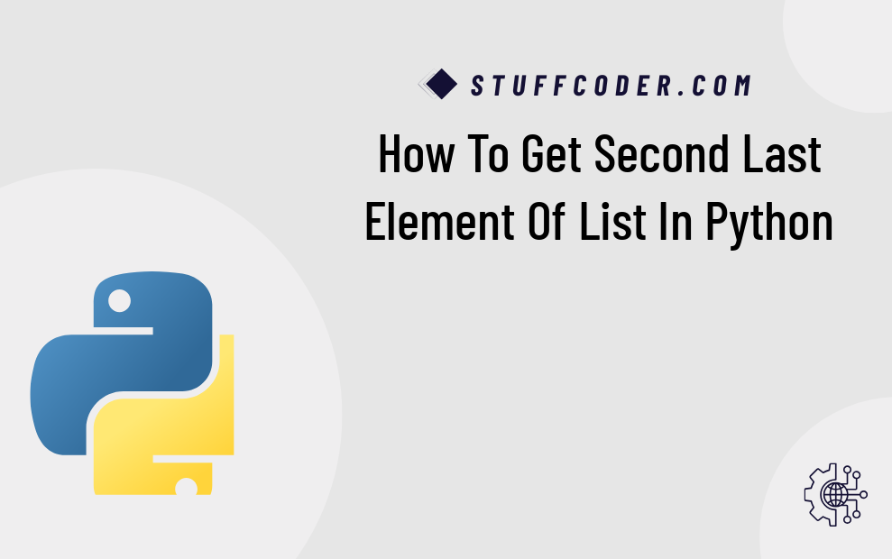 Python Get Second Last Element of List