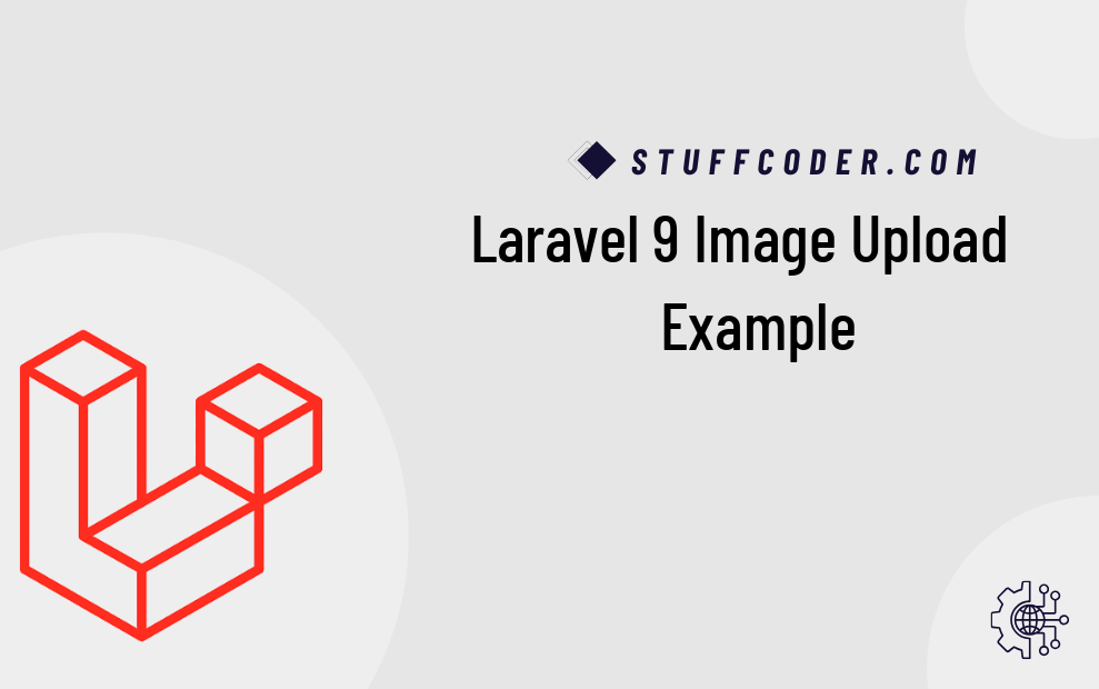 Laravel 9 Image Upload Example Tutorial
